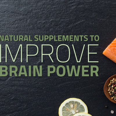 10 Natural Supplements to Improve Brain Power